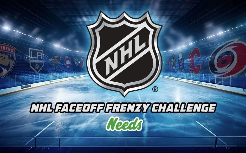 Welcome to Needs NHL Faceoff Frenzy campaign challenge banner